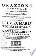 Orazione funerale del padre Diego Calcagni della Compagnia di Giesù. Detta da lui nelle solenni esequie celebrate nella madre chiesa della nobile città di Messina. ...