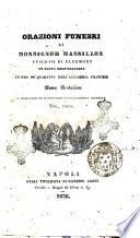 Orazioni funebri di monsignor Massillon