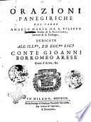 Orazioni panegiriche de padre Angelo Maria da S. Filippo eremitano scalzo di s. Agostino, ..