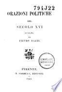 Orazioni politiche del secolo XVI