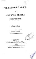 Orazioni sacre di Antonio Cesari prete veronese. Volume primo (-quarto)
