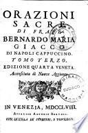 Orazioni sacre di frate Bernardo Maria Giacco di Napoli cappuccino. Tomo primo (-terzo)