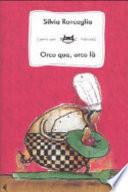 Orco qua, orco là