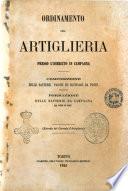 Ordinamento dell'artiglieria presso l'esercito in campagna composizione delle batterie, parchi ed equipaggi da ponte