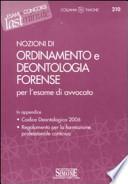Ordinamento e deontologia forense per l'esame di avvocato