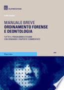 Ordinamento forense e deontologia. Manuale breve