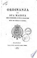 Ordinanza di Sua Maesta per l'esercizio, e per le manovre delle sue truppe di fanteria