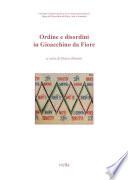 Ordine e disordini in Gioacchino da Fiore