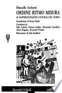 Ordine, ritmo, misura