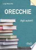 Orecchie agli autori!