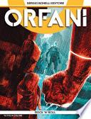 Orfani 12. Rock 'n' Roll