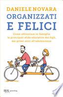 Organizzati e felici