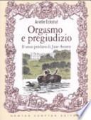 Orgasmo e pregiudizio. Il sesso perduto di Jane Austen