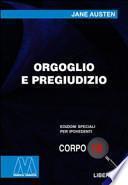 Orgoglio e pregiudizio. Ediz. per ipovedenti