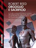 Orgoglio e sacrificio
