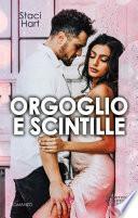 Orgoglio e scintille