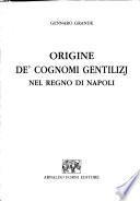 Origine de' cognomi gentilizi nel Regno di Napoli