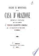 Origine ed importanza delle cas d'orazione