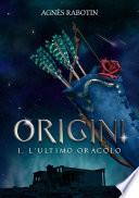 Origini, tomo 1