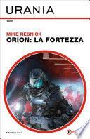 Orion: la Fortezza (Urania)