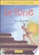 Orione. Le costellazioni e i loro miti