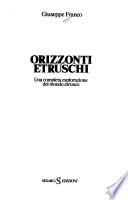 Orizzonti etruschi