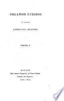 Orlando Furioso di messer Lodovico Ariosto volume 1. [-5.]