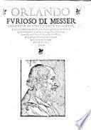 Orlando Furioso ... di nuouo ristampato,&historiato, etc