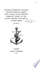 Orlando innamorato di Bojardo: Orlando furioso di Ariosto: with an essay on the romantic narrative poetry of the Italians