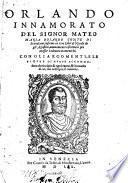 Orlando innamorato ... insieme coi 3 libri di Nicolo degli Agostini, nuovamente riformato per Lodovico Domenichi
