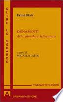 Ornamenti. Arte, filosofia e letteratura