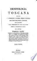 Ornitologia toscana; ossia, Descrizione e storia degli uccelli che trovansi nella Toscana