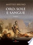 Oro, sole e sangue