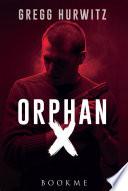 Orphan X
