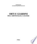 Orti e giardini dell'aristocrazia catanese