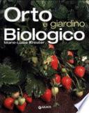 Orto e giardino biologico