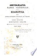 Ortografia sarda nazionale, ossia Gramatica della lingua logudorese paragonata all'italiana