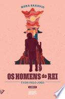Os Homens do Rei