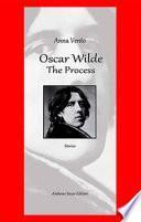 Oscar Wilde. The process. Ediz. italiana