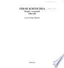 Oskar Kokoschka, disegni e acquarelli, 1906-1924