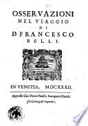 Osseruazioni nel viaggio di d. Francesco Belli
