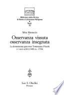 Osservanza vissuta, osservanza insegnata