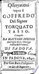 Osservationi sopra il Goffredo del Signor Torquato Tasso