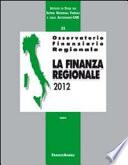 Osservatorio finanziario regionale/35. La finanza regionale 2012