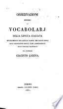 Osservazione intorno ai vocabularj della lingua italiana specialmente per quella parte che ragguarda alle definizione delle cose concernenti alle scienze naturali