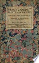Osservazioni di fatto e di ragione per il sig.r Principe di Soragna Meli Lupi don Guido nella causa di revisione della sentenza del trasformato Senato 11 febbrajo 1774 contro li Signori consorti Barni, con unite le Allegazioni ... del Libro 3. di Gio. Paolo meli, stampate in Mantova nell'anno 1660