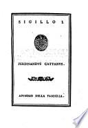 Osservazioni e giunte istoriche di Domenico M. Manni... i sigilli antichi de'secoli bassi