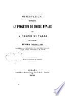 Osservazioni intorno al progetto di codice penale per il regno d'Italia