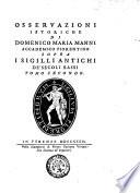 Osservazioni istoriche di Domenico Maria Manni accademico fiorentino sopra i sigilli antichi de' secoli bassi. Tomo primo [-trentesimo]