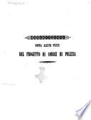 Osservazioni sopra alcuni punti del progetto di codice di polizia
